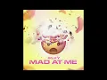 Silky - Mad At Me (Clean Version)
