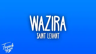 Saint Levant WAZIRA وزيرة 