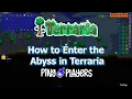 How to Enter the Abyss in Terraria Step-by-Step