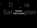Download Lagu Dayana Satu Impian (OST Misteri rumah tua)
