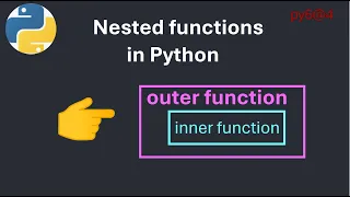 py6 4 Nested Functions in Python Explained Inner Outer Functions with Real Example
