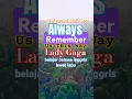 Download Lagu Always Remember Us This Way - Lady Gaga, Terjemahan Lirik Lagu, (belajar bahasa inggris lewat lagu)