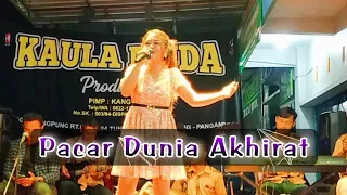 Download PACAR DUNIA AKHIRAT - Cover Yosi Borning // Kaula Muda Productions (Live Pasir Ipis Padaherang Pnd) MP3