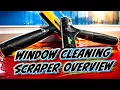 WINDOW CLEANING SCRAPER OVERVIEW TRAINING