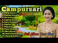 Lagu CAMPURSARI SRAGENAN KOPLO TERBAIK ||FULL SRAGENAN CAMPURSARI GAYENG 