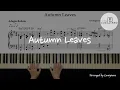 Lagu Autumn Leaves / Swing Jazz / Solo Piano / Sheet Music
