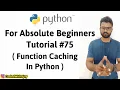 Function Caching In Python Python Tutorials For Absolute Beginners In Hindi