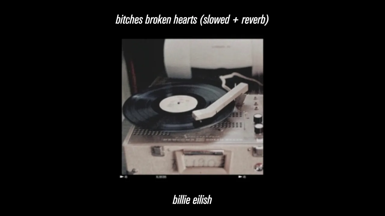 billie eilish - bitches broken hearts (slowed & reverb)