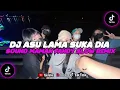 Download Lagu Dj Asu Lama Suka Dia ( Speed Up \u0026 Reverb ) 🎧