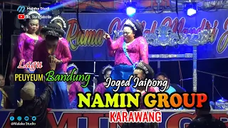 Download Jaipongan Abah NAMIN GROUP KARAWANG - Lagu Peuyeum Bandung Bajidoran. MP3