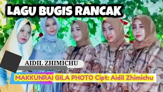 lagu bugis rancak makkunrai gila photo cipt aidil zhimichu live syauqi music