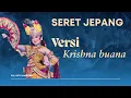 Lagu SERET JEPANG - Ayu Wardina || KRISHNA BUANA