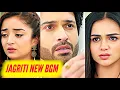 Lagu Jagriti - New BGM | ZeeTV | Ep 437