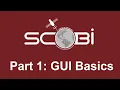 SCoBi Tutorial Part 1 - Basic GUI Interface