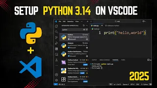 How to set up Python 3 14 in Visual Studio Code on Windows 2025