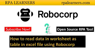 How to read data in worksheet as table using Robocorp Robot Framework RPA LEARNERS