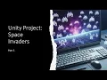 Unity Project Space Invaders - Part 3