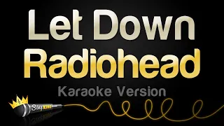 Radiohead Let Down Karaoke Version 