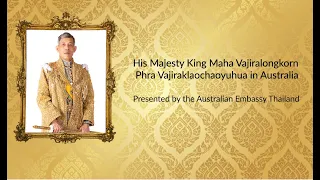 documentary and the relationship between the king of thailand and australia