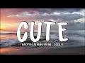 Download Lagu Harith Zazman, MFMF., LOCA B - Cute (Lyrics)