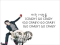 Download Lagu 2PM-미친거 아니야?(GO CRAZY?)가사/lyrics