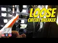 Loose Circuit Breaker