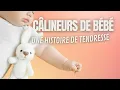 Lagu Câlineurs de bébé - Une histoire de tendresse