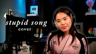 stupid song - olivia rodrigo cover