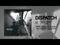 Dispatch - "The General (Live)" (Official Audio)