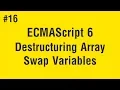 Learn ECMAScript 6 in Arabic - Destructuring Array