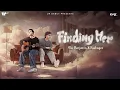 Lagu Finding Her (with Alec Benjamin) - Official Music Video | Kushagra \u0026 Bharath | UR Debut