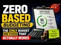 Zero Based Budgeting The Only Budget Method That Actually Works