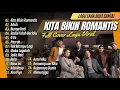 Download Lagu KITA BIKIN ROMANTIS - MALIQ \u0026 D’Essentials | ADUH | BUNGA HATI - SALMA || LAGU POP TERPOPULER 2024