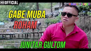 Lirik Lagu Junitar Gultom - Gabe Muba Roham