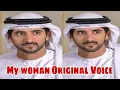 Download Lagu My woman Original Voice Sheikh hamdan Fazza