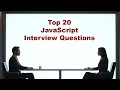 Top 20 JavaScript Interview Questions
