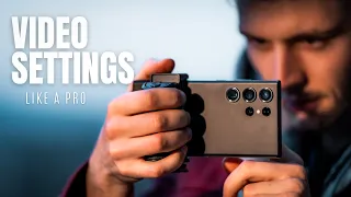 samsung galaxy ultra tutorial correct settings for high quality videos