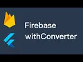Flutter Firestore withConverter Firebase Firestore Data Add and Query