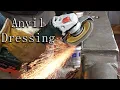 Dressing your Anvil for better forging