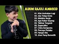 Download Lagu Album Rajuli Almaseid,Kita Usahkan Lagi,Aku Tetap Cinta || Lagu Populer
