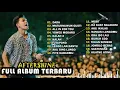Lagu AFTERSHINE FULL ALBUM TERBARU 2026 TRENDING TANPA IKLAN 