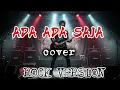 ADA-ADA SAJA [ A RAFIQ] Cover ROCK version