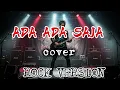 ADA-ADA SAJA [ A RAFIQ] Cover ROCK version