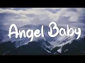 Download Lagu Angel Baby - Troye Sivan (Lyrics) || Jamie Miller, Charlie Puth (Mix Lyrics)