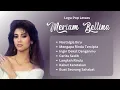 Lagu Meriam Bellina Lagu Nostalgia Pilihan | Kumpulan Lagu Lawas #MeriamBellina