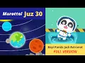Download Lagu Murottal Juz 30 yang Mencerdaskan Anak | Bayi Panda Jadi Astronot