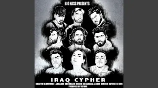 Iraq Cypher Feat Kira The Blurryface Armando Rap Odd Khalid Disser KC Hamada Alrong 