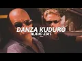 Danza Kuduro (Slowed Remixes) - Don Omar ft. Lucenzo [Edit Audio] 