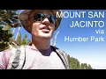 Hiking Mount San Jacinto - Helpful Tips