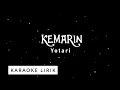 Download Lagu Bila Kemarin - Yotari (Karaoke Lyric Video)